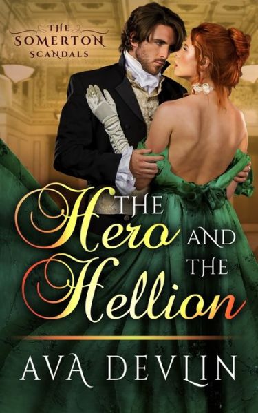 Cover for Ava Devlin · The Hero and the Hellion (Pocketbok) (2020)