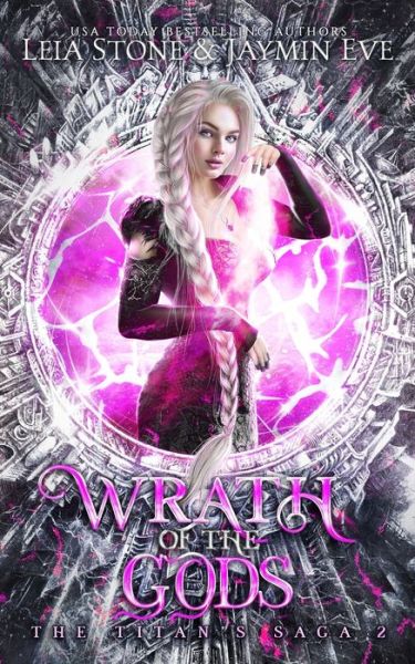 Wrath of The Gods - Leia Stone - Książki - Independently Published - 9798630754042 - 26 marca 2020