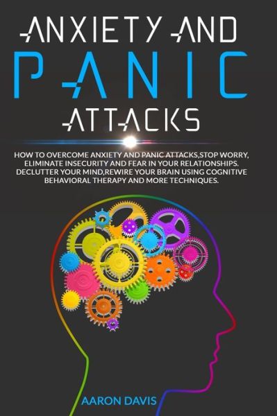 Cover for Aaron Davis · Anxiety and panic attacks (Paperback Book) (2020)