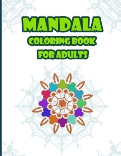 Cover for Onlygifts Publishing · Manadala coloring book for adults (Taschenbuch) (2021)