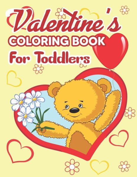 Cover for Preschooler Book Publisher · Valentine's Coloring Book for Toddlers (Taschenbuch) (2021)