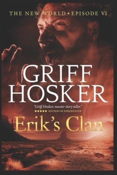 Cover for Griff Hosker · Erik's Clan - New World (Paperback Book) (2022)
