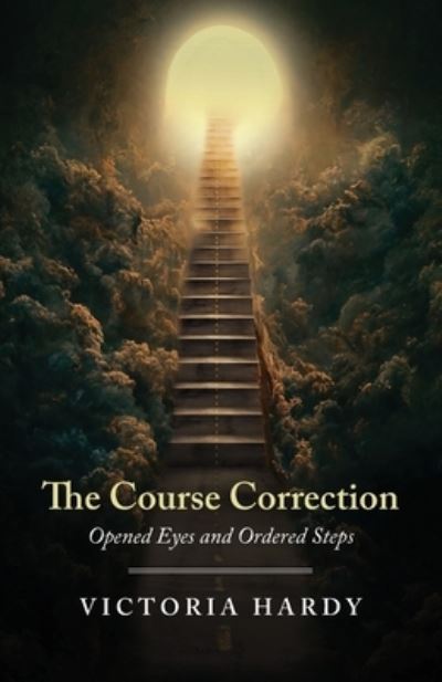 Course Correction - Victoria Hardy - Książki - Trilogy Christian Publishing, Inc. - 9798887389042 - 4 października 2023