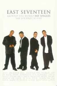 Cover for East 17 · Around The World Hit Singles:The Journey So Far (Cassette)