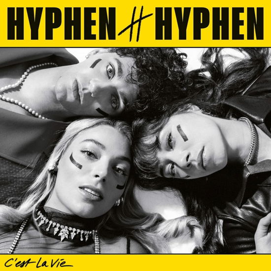 C'est La Vie - Hyphen Hyphen - Musikk - PLG - 0190296150043 - 20. januar 2023