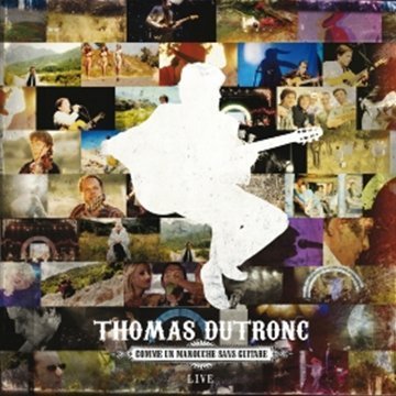 Le live-comme un manouche - Thomas Dutronc - Muziek - UNIVERSAL - 0600753228043 - 16 april 2012