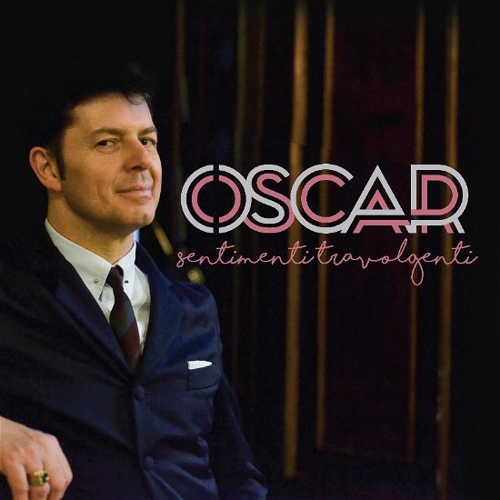 Cover for Oscar · Sentimenti Travolgenti (LP) (2019)