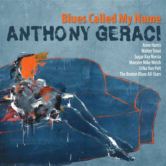 Cover for Anthony Geraci · Blues Called My Name (CD) (2022)