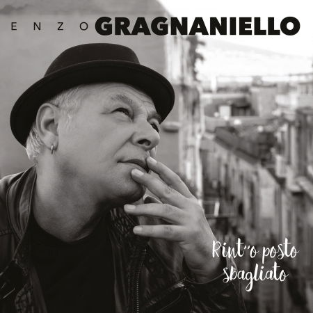 Cover for Enzo Gragnaniello · Rint'o Posto Sbagliato (CD) (2021)