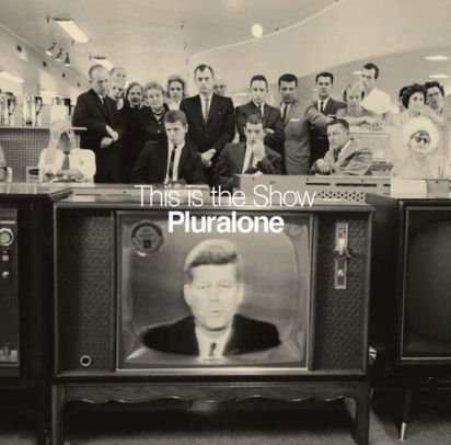 Cover for Pluralone · This Is The Show (CD) (2022)