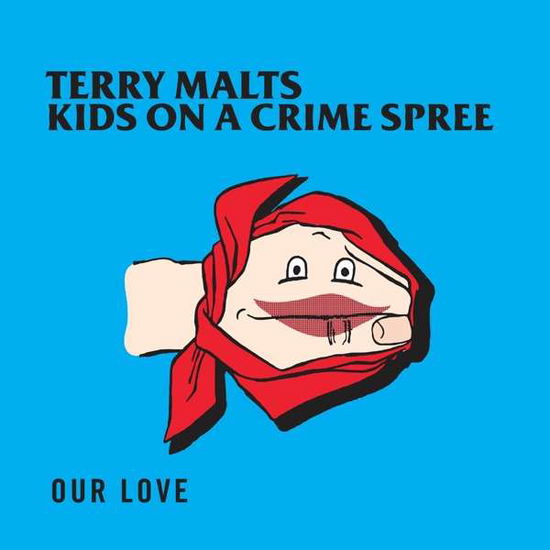 Terry Malts / Kids On A Crime Spree - Our Love - Terry Malts / Kids on a Crime Spree - Music - EMOTIONAL RESPONSE - 0720562546043 - 2010