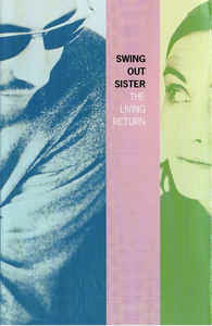 Cover for Swing out Sister · Swing out Sister-the Living Return (Cassete) (2023)