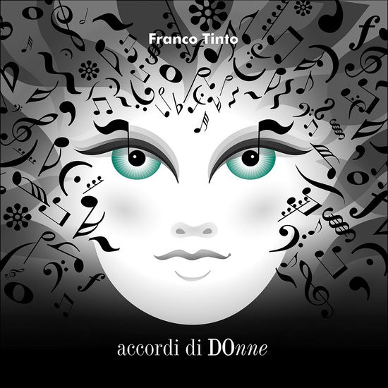 Cover for Franco Tinto · Accordi Di Donne (CD) (2019)