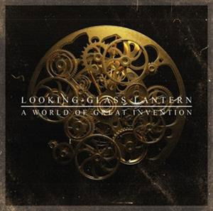 Cover for Looking-glass Lantern · World of Great Invention (CD) (2020)