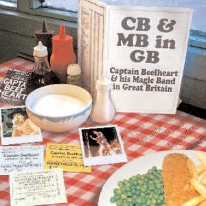 Cover for Captain Beefheart &amp; The M · Cb And His Mb Live In Gb (CD) (2008)