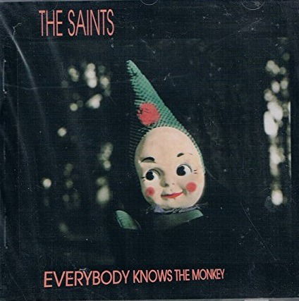 Cover for The Saints · Everybody knows the monkey (CD) (2019)
