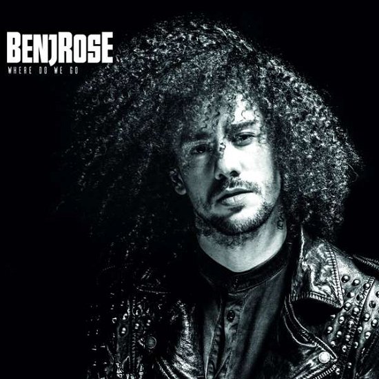 Cover for Benjrose · Where Do We Go (CD) [Digipak] (2019)