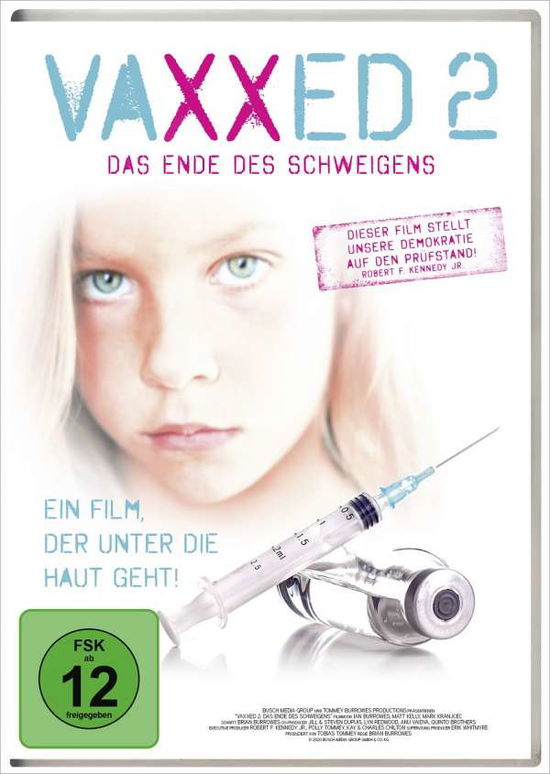Vaxxed 2-das Ende Des Schweigens - Brian Burrowes - Film - Alive Bild - 4260080328043 - 13. mars 2020