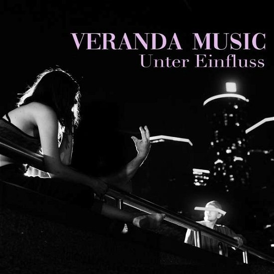 Unter Einfluss - Veranda Music - Música - STAATSAKT - 4260437157043 - 3 de dezembro de 2021