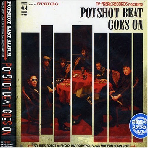 Beat Goes on - Potshot - Musik - IND - 4514306008043 - 16. Mai 2005