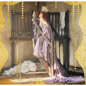 Cover for Ali Project · Belle Epoque (CD) [Japan Import edition] (2021)