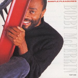 Cover for Bobby Mcferrin · Simple Pleasures (CD) [Japan Import edition] (2022)