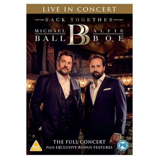 Cover for Ball, Michael &amp; Alfie Boe · Michael Ball and Alfie Boe - Back Together - Live in Concert (DVD) (2020)