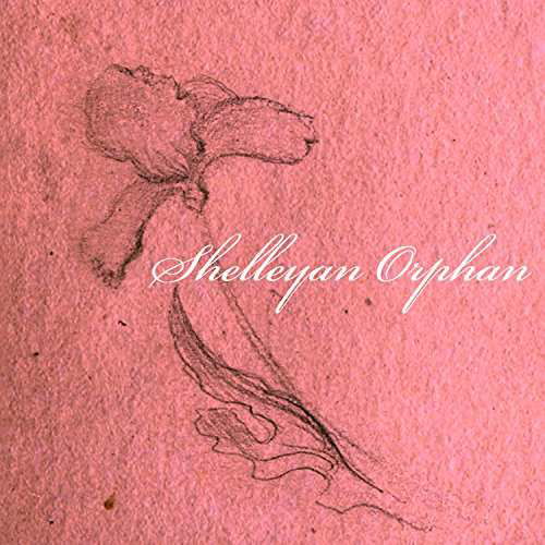 Boxset - Shelleyan Orphan - Music - ROCK/HARD - 5016958087043 - June 8, 2017