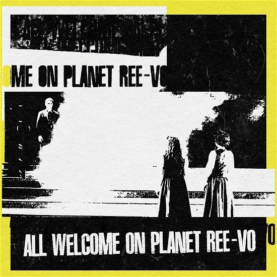 All Welcome On Planet Ree-Vo - Ree-Vo - Musik - DELL ORSO - 5051142009043 - 29. juli 2022