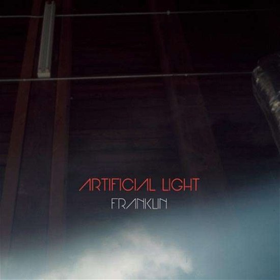 Cover for Franklin · Artificial Light (CD) (2011)