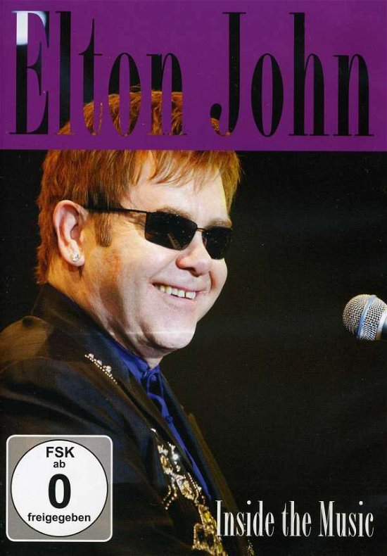 Inside the Music - Elton John - Elokuva - ANVIL - 5055396350043 - maanantai 27. tammikuuta 2014