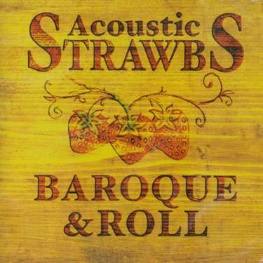 Cover for Strawbs · Baroque &amp; Roll (CD) (2011)