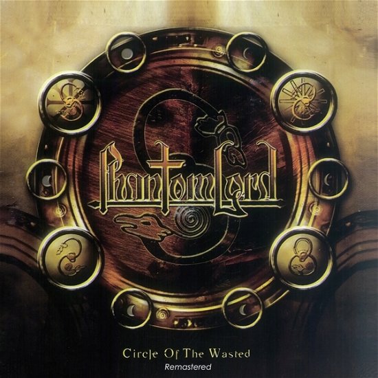 Cover for Phantom Lord · Circle of the Wasted (CD) (2023)