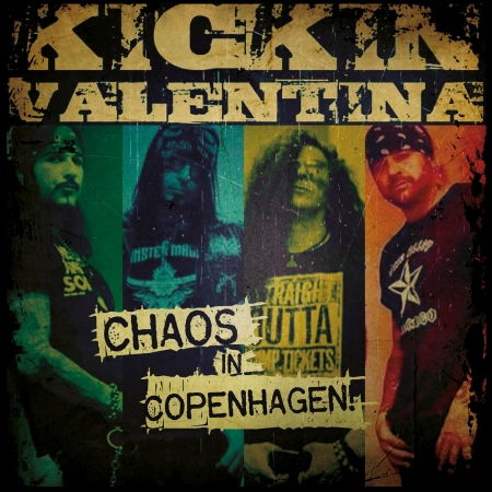 Chaos In Copenhagen - Kickin Valentina - Música - SPV - 5700907267043 - 6 de diciembre de 2019