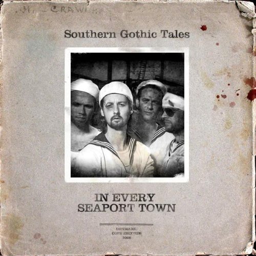 Cover for Southern Gothic Tales · In Every Seaport Town (LP) (2019)