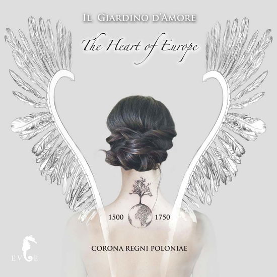 Heart of Europe - Il Giardino D'amore - Musiikki - EVOE - 5905279916043 - perjantai 3. marraskuuta 2017