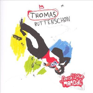 Cover for Thomas Buttenschøn · Fantastiske Mandag (CD) (2006)