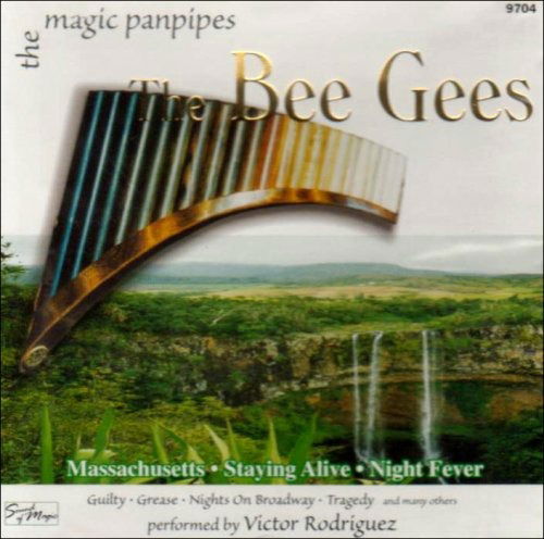 Cover for Victor Rodriguez  · The Magic Panpipes: The Bee Gees (CD)