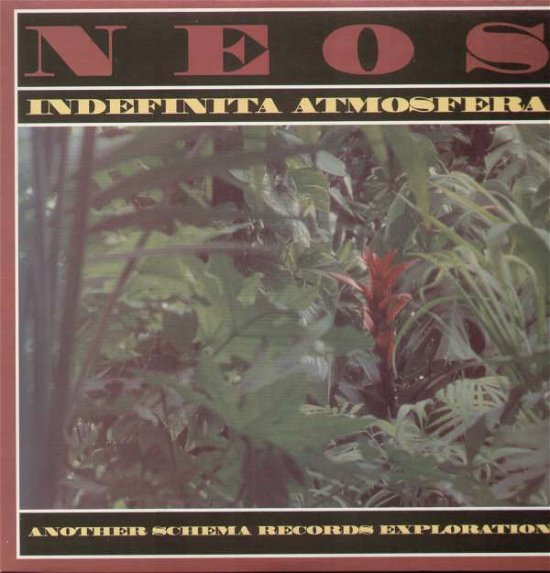 Cover for Neos · Indefinita Atmosfera (LP) [Remastered edition] (2016)