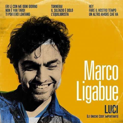 Cover for Marco Ligabue · Luci: Le Uniche Cose Importanti (CD) [Digipak] (2015)