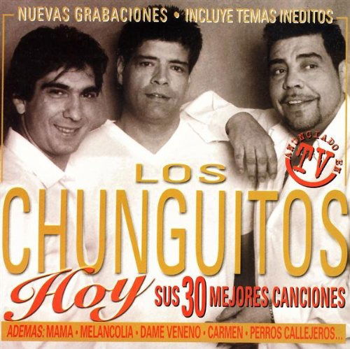 Cover for Los Chunguitos · Los Chunguitos Hoy (CD) (2014)