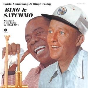 Bing & Satchmo - Armstrong,louis / Crosby,bing - Musik - WAX TIME - 8436028691043 - 14 juni 2011