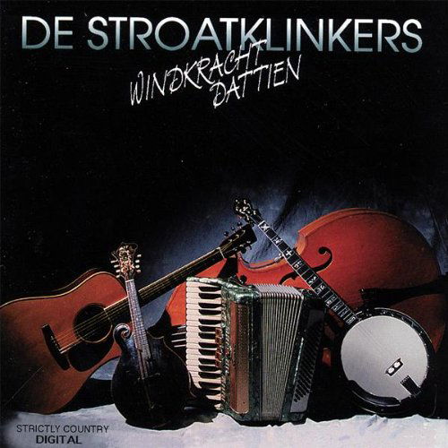 Cover for Stroatklinkers · Windkracht Dattien (CD) (2002)