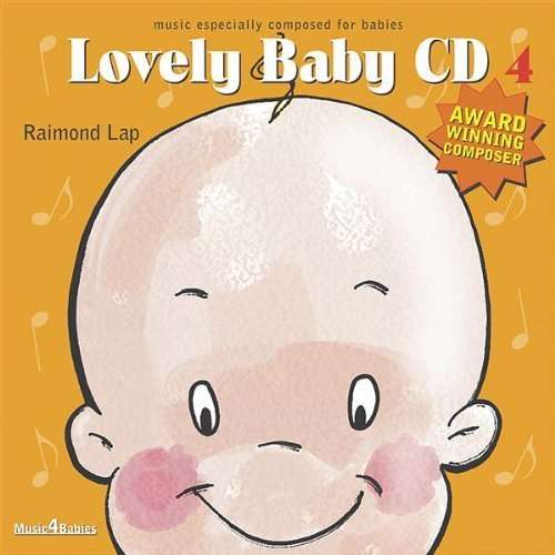 Lovely Baby Cd 4 - Raimond Lap - Music - RATLE - 8717127550043 - March 27, 2009