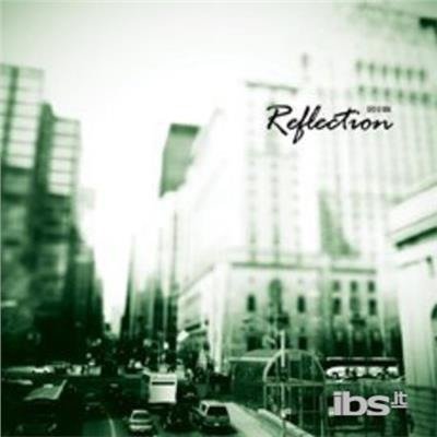 Reflection - Suh U Bin - Musiikki - LON MUSIC - 8809255996043 - perjantai 15. heinäkuuta 2011