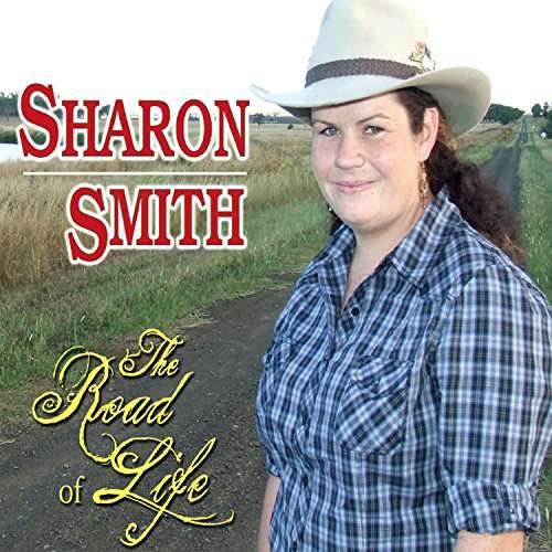Cover for Sharon Smith · Road of Life (CD) (2009)