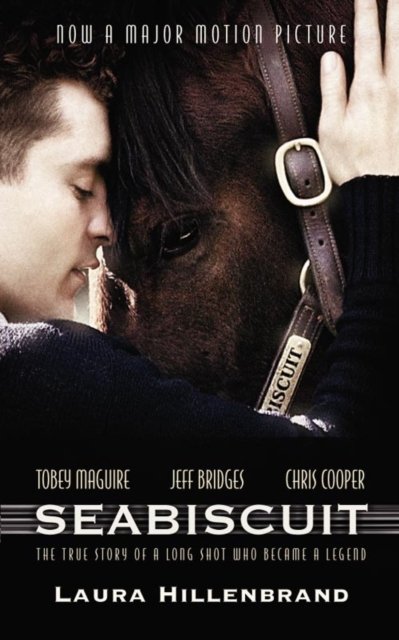 Cover for Laura Hillenbrand · Seabiscuit: The True Story of Three Men and a Racehorse (Paperback Bog) [New edition] (2003)