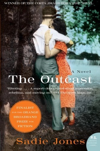 Cover for Sadie Jones · The Outcast: a Novel (Pocketbok) [Reprint edition] (2009)