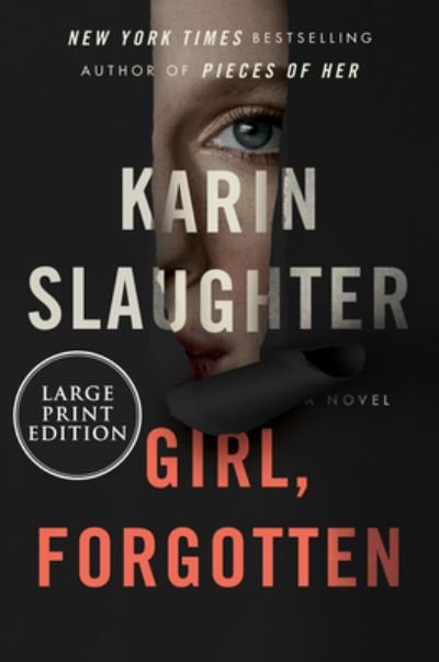 Cover for Karin Slaughter · Girl, Forgotten (Paperback Bog) (2022)