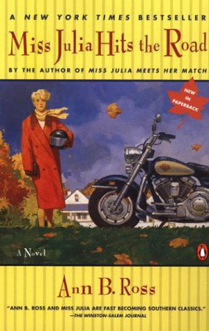 Cover for Ann B. Ross · Miss Julia Hits the Road (Southern Comedy of Manners) (Taschenbuch) (2004)